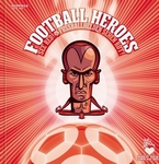 Fussballhelden sehen rot - Das komplette Album mit &uuml;ber 700 Sammelbildern
