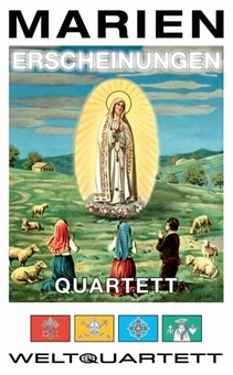 Quartett - Marienerscheinungen